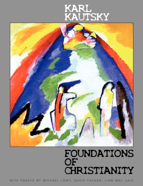 Foundations of Christianity: Karl Kautsky