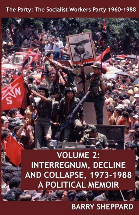 The Socialist Workers Party, 1960-1988