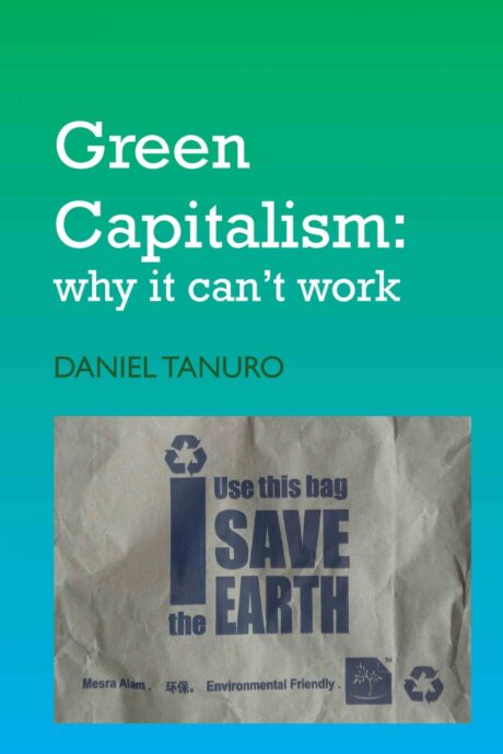 Green Capitalism: why it can't work